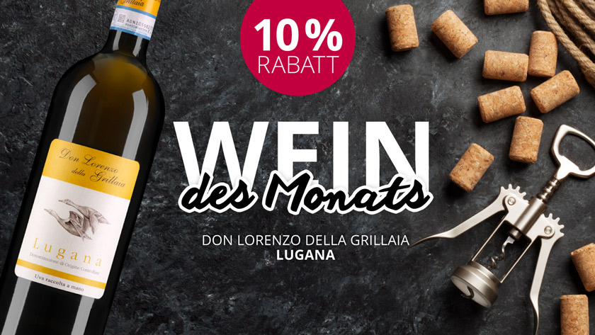 Wein des Monats:  Don Lorenzo della Grillaia Lugana 